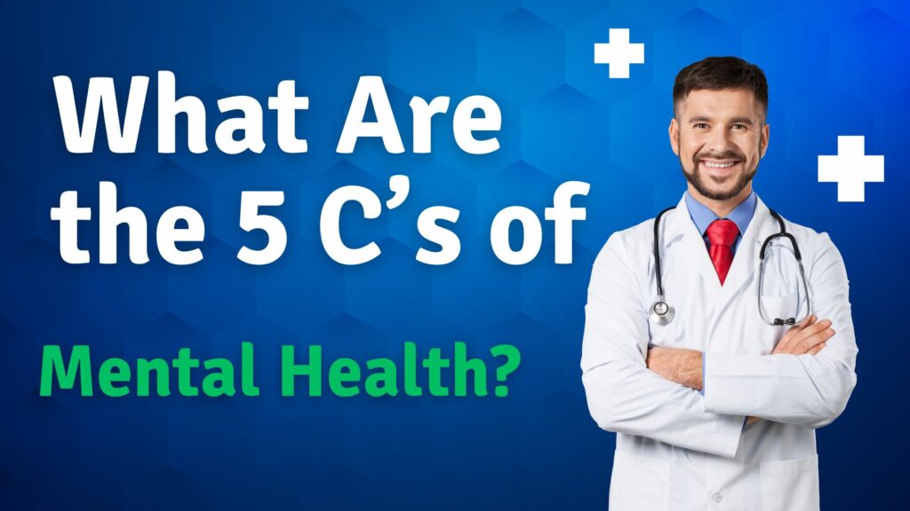 5 C’s of Mental Health