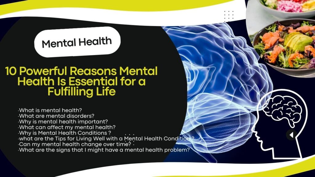 what is mental health ?