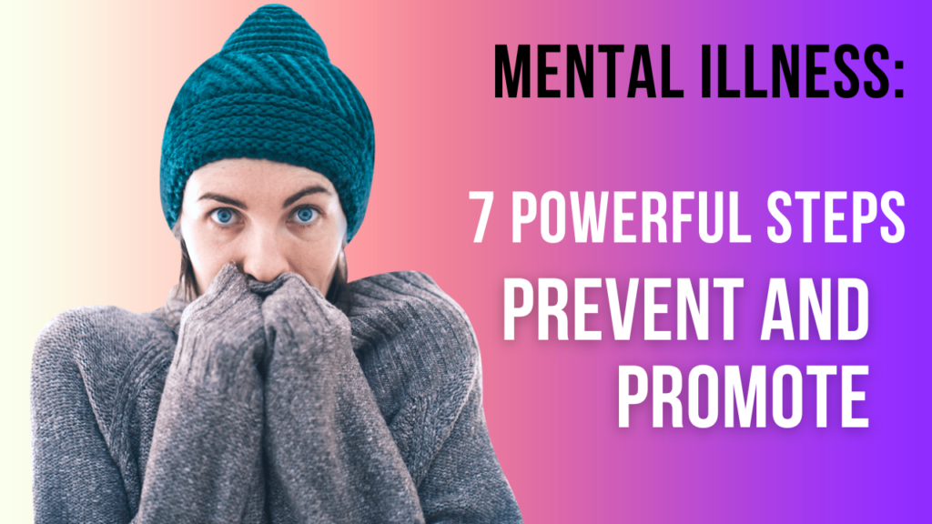 Mental Illness
