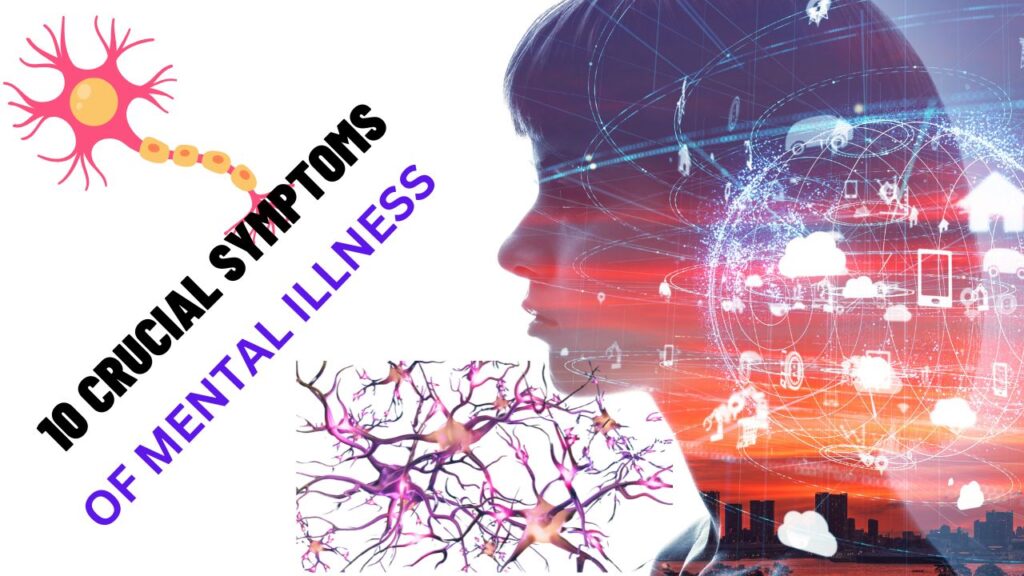 Symptoms and Causes of Mental Illness