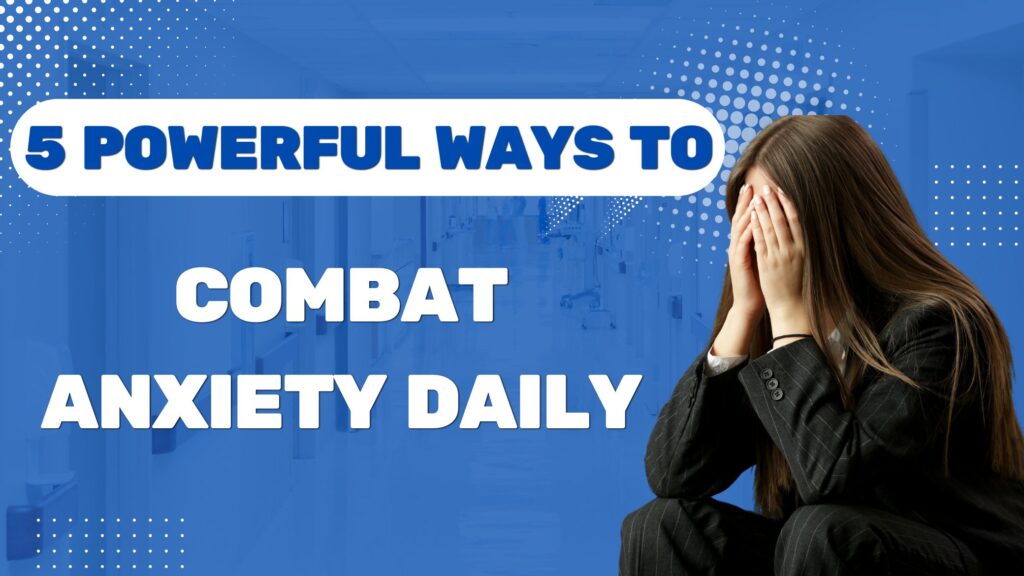 Combat Anxiety