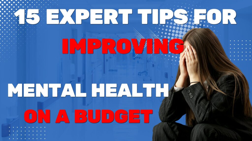 improving mental health on a budget