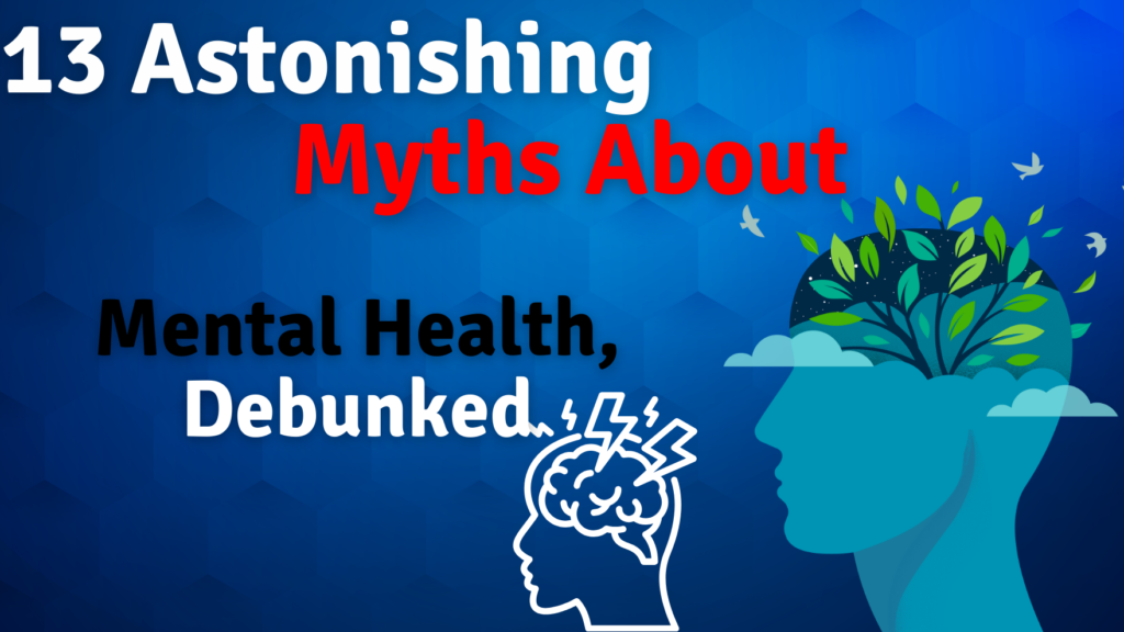 Illustration of mental health myths being debunked with supportive icons and visuals