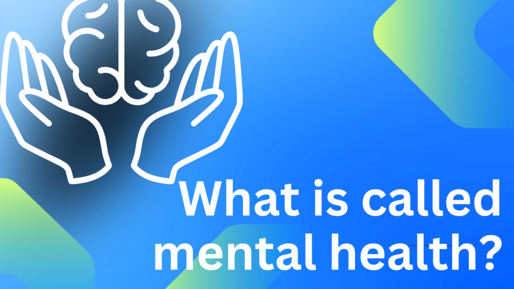 Mental Health
