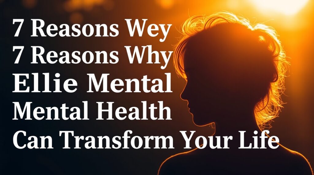 Ellie Mental Health