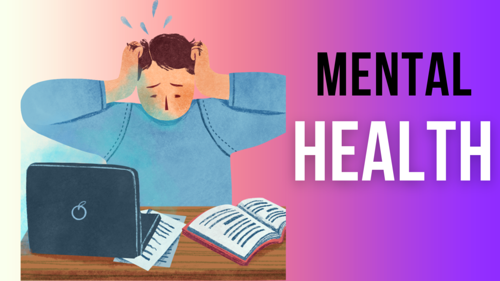 Mental heath
